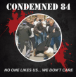 Condemned 84 "No One Like Us... We Don't Care" (ESQUINA DOBLADA)