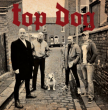 Top Dog "Top Dog" (Clear Vinyl)