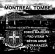 VV.AA. "Montréal Tombe" (Force Majeure, Ad Vitam, Béton Armé & Ultra Razzia)