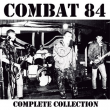 Combat 84 "Complete Collection" (Vinilo Blanco/Negro)