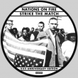 Nations On Fire "Strike The Match" (Picture Disc)