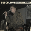 CPR012-Subculture "The Early Years" (Vinilo Rojo)