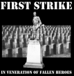 First Strike "In veneration of fallen heroes" (White vinyl)