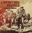 L'Infanterie Sauvage "Studio et démos vol. 1 (84/83)"