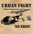 Urban Fight "No Eroi!"