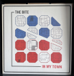The Bite "In my town"