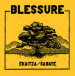 Blessure "Ekaitza/Sabaté" (Brown vinyl)