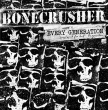 Bonecrusher "Every Generation (Must Speak For Itself) It's Your Turn"