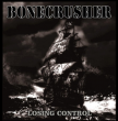 Bonecrusher "Losing Control" (Blue vinyl)