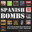 Book Spanish Bombs "Una guía de portadas Españolas" (Alex Morón/Agustí Bernal)