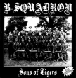 B Squadron "Sons of Tigers" (Vinilo transparente)