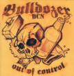Bulldozer "Out Of Control"