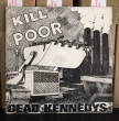 Dead kennedys "Kill the poor"
