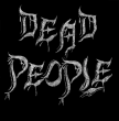 Dead People "Dead People"
