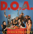 DOA "Let's Wreck The Party" (Incl. Poster)