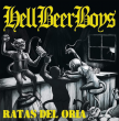 Hell Beer Boys "Ratas del Oria"