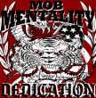 Mob Mentality "Dedication" (Red vinyl)