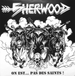 Sherwood "On Est... Pas Des Saints" (White Vinyl)