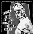 VV.AA. "1984-The First Sonic World War" (Les Collabos, Infanterie Sauvage, Les Cadavres, RAS...)