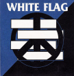 White Flag/Crise Total "s/t"