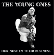 The Young Ones "Our nose in their business"