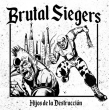 CPR066-Brutal Siegers "Hijos De La Destrucción" (Olive Green Vinyl)