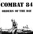 Combat 84 “Orders of the Day”