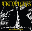 The Templars "Dans Les Catacombs Du Studio De l'Acre" (180gr Vinyl)