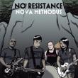 No Resistance "Nova Methodus"